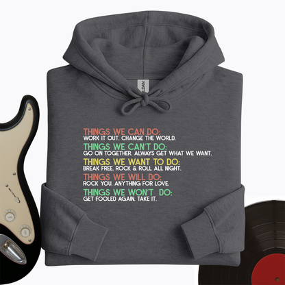 Things We Can Do Hoodie