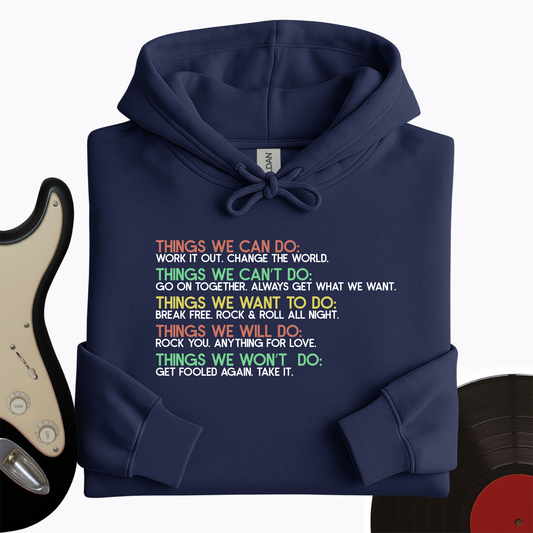 Things We Can Do Hoodie