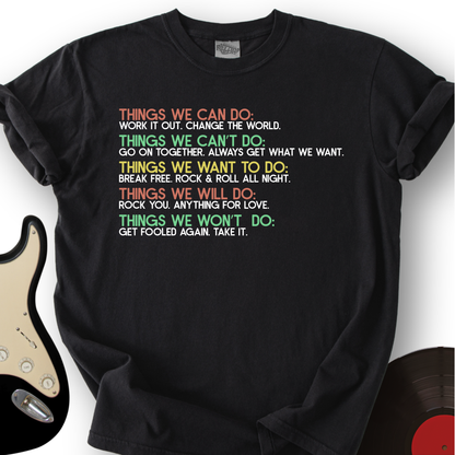 Things We Can Do T-Shirt