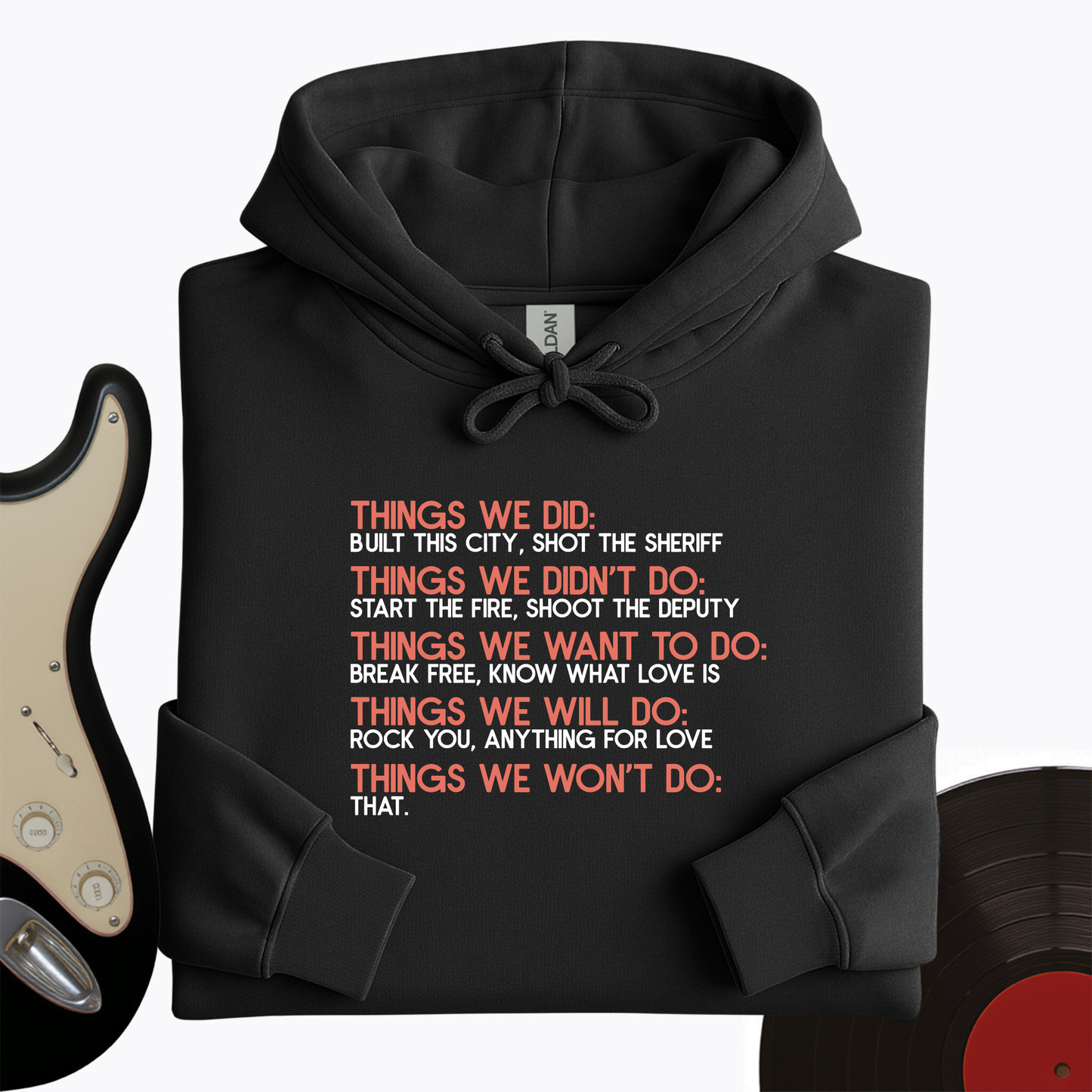 Things We Did Basics Hoodie