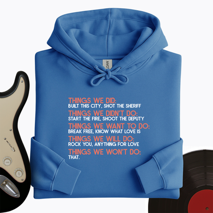 Things We Did Basics Hoodie