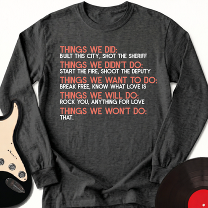 Things We Did Basics Long Sleeve