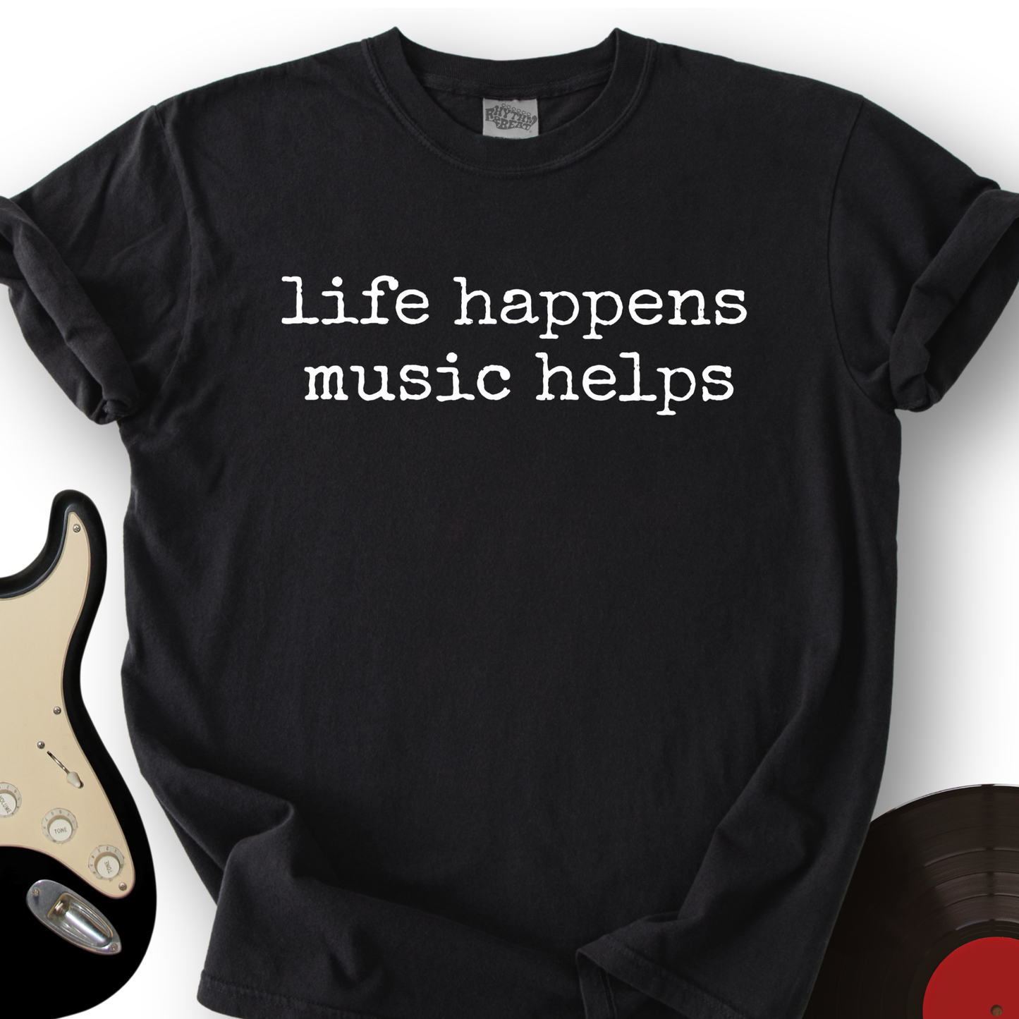 Life Happens T-Shirt