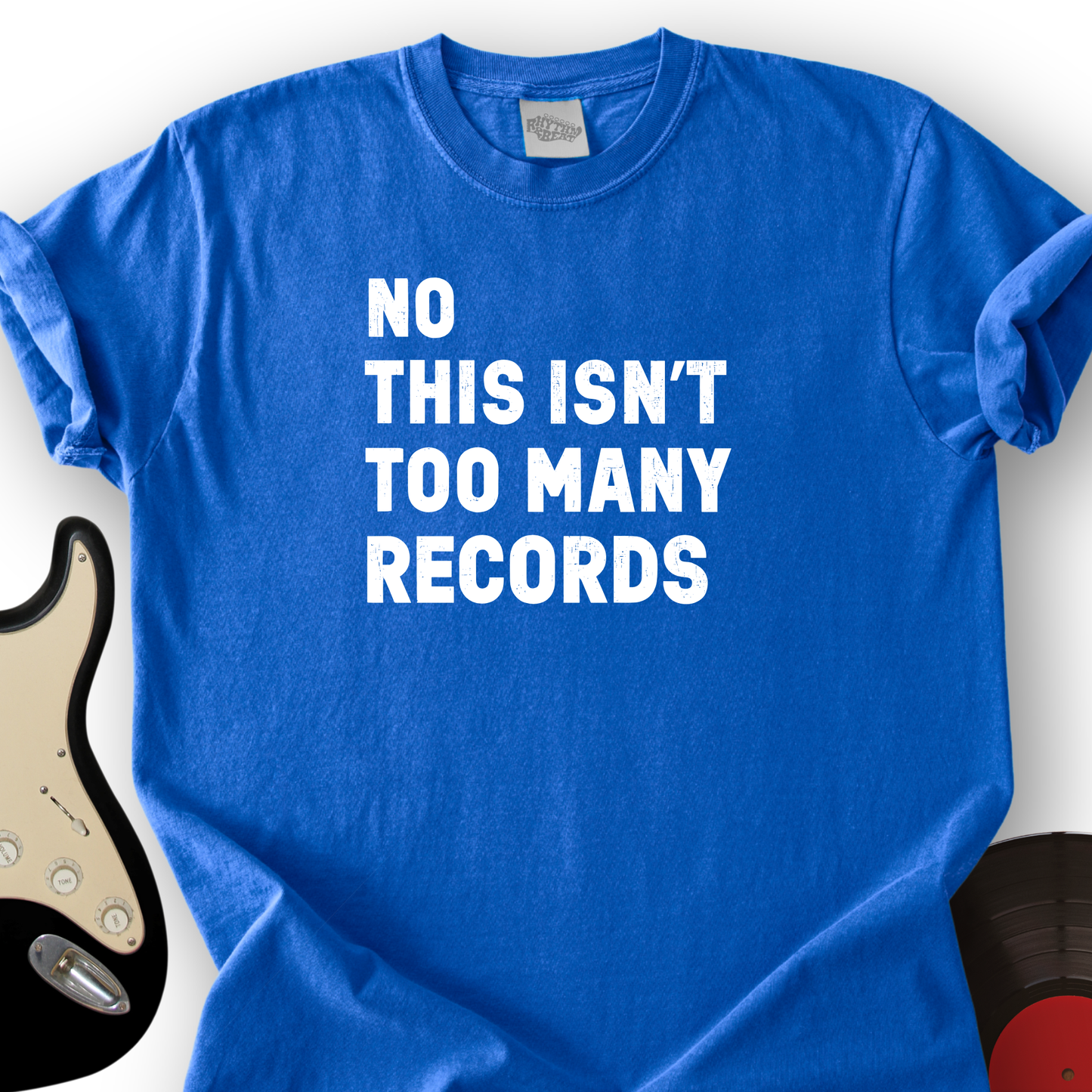 Too Many Records T-Shirt