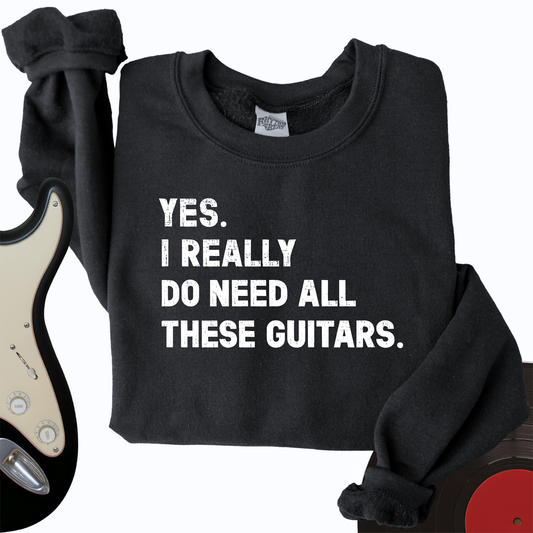Need All These Guitars Crewneck