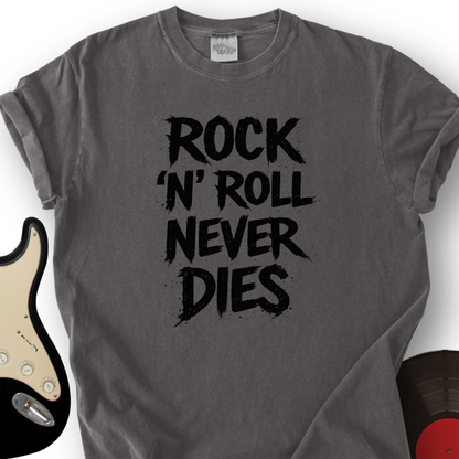 Never Dies T-Shirt
