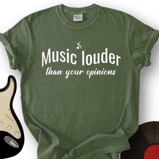 Music Louder T-Shirt