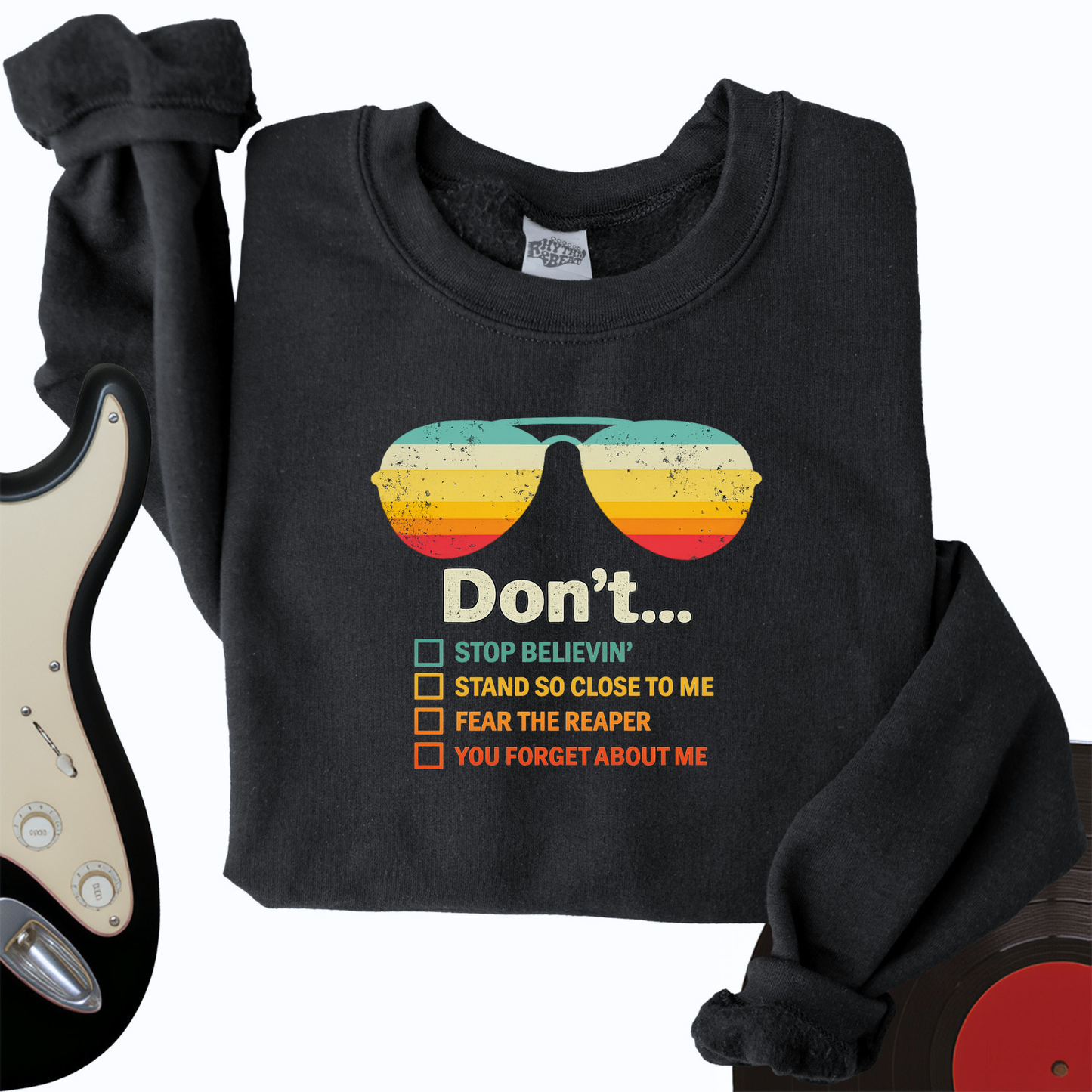 Don't Forget About Me Crewneck