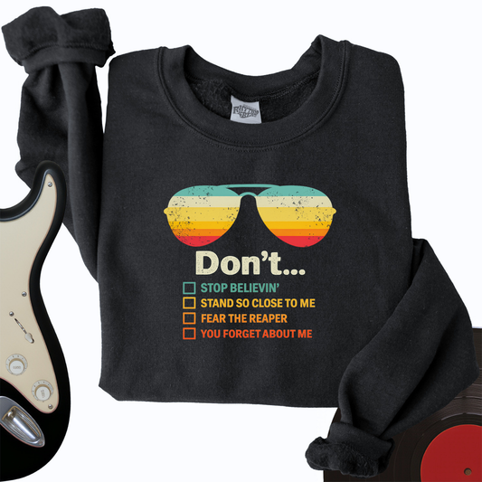 Don't Forget About Me Crewneck