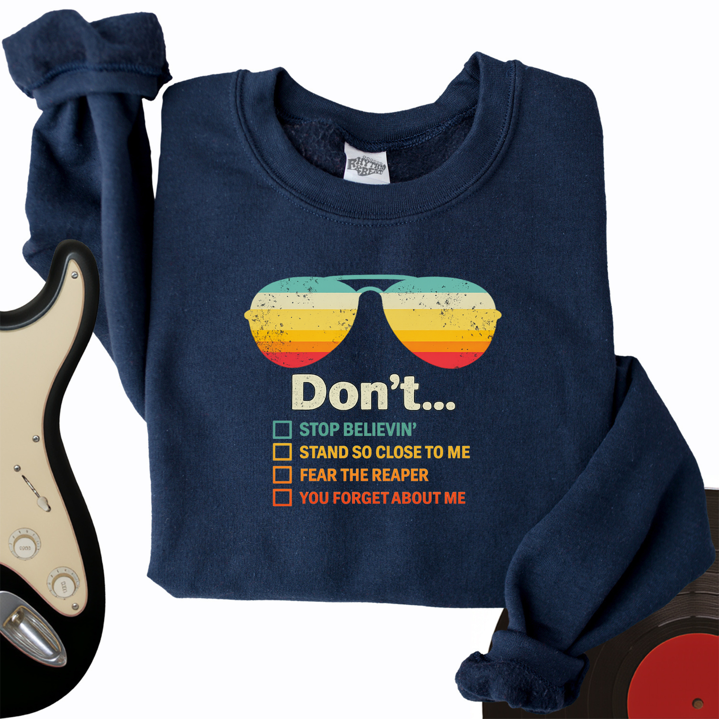 Don't Forget About Me Crewneck