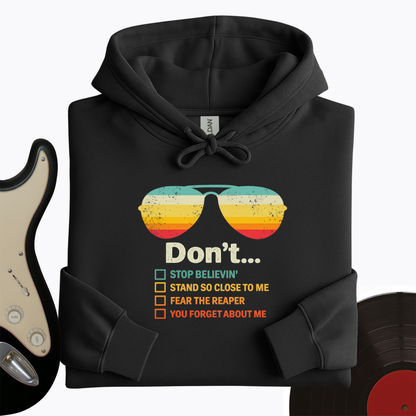 Don't Forget About Me Hoodie