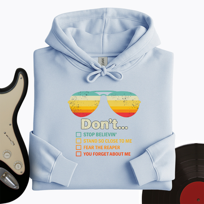 Don't Forget About Me Hoodie