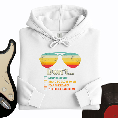 Don't Forget About Me Hoodie
