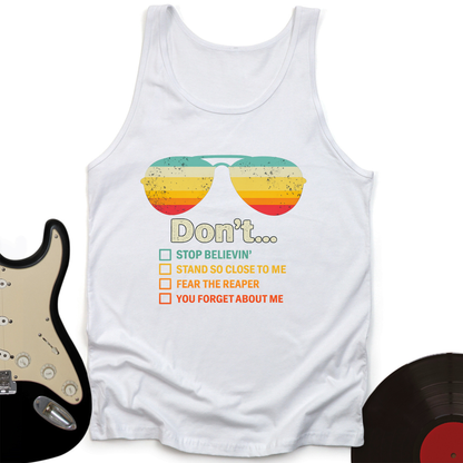 Don't Forget About Me Tank Top