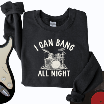 Bang All Night Crewneck