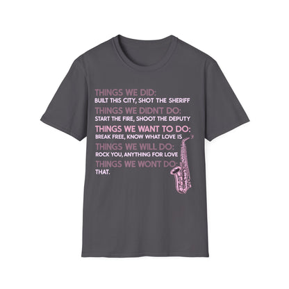 Things We Did Sax T-Shirt