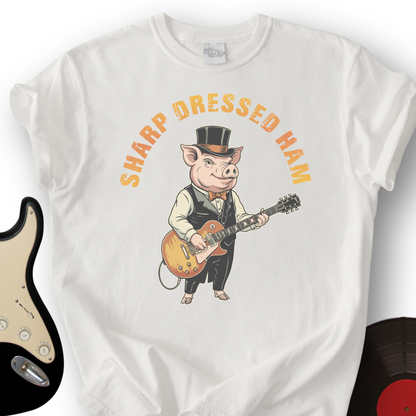 Sharp Dressed Ham T-Shirt