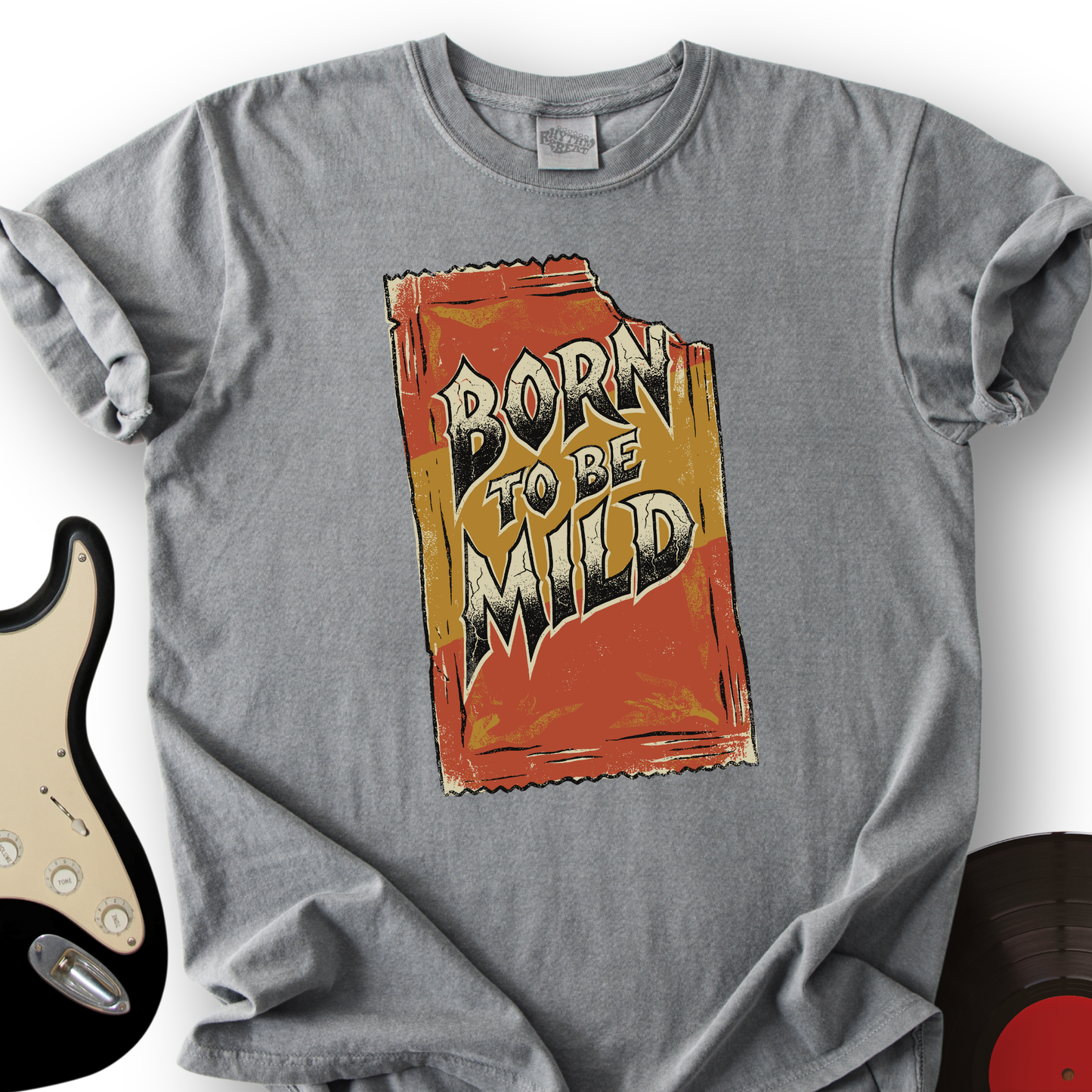 Born To Be Mild T-Shirt