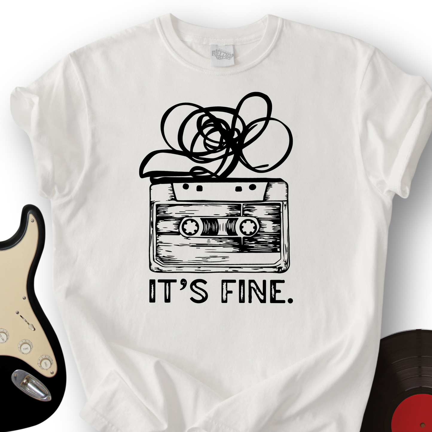 It's Fine T-Shirt