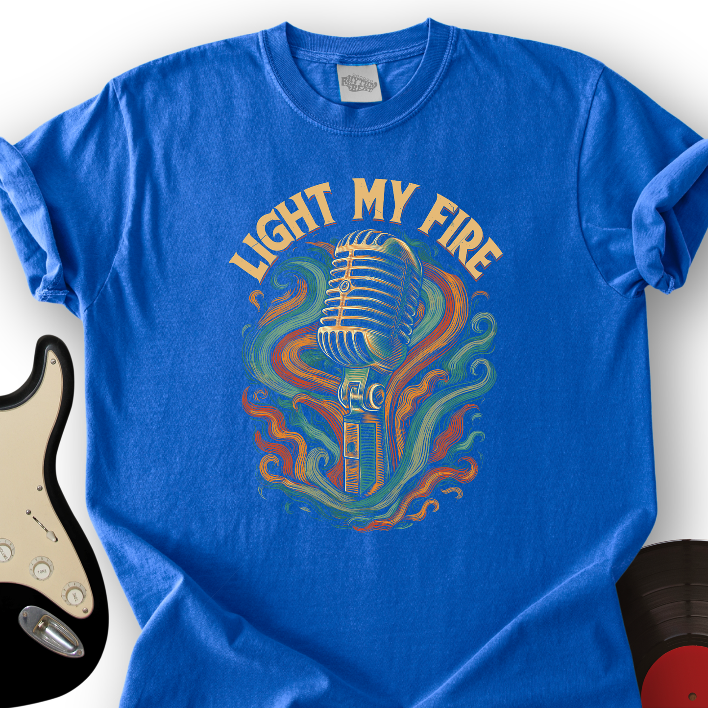 Light My Fire T-Shirt