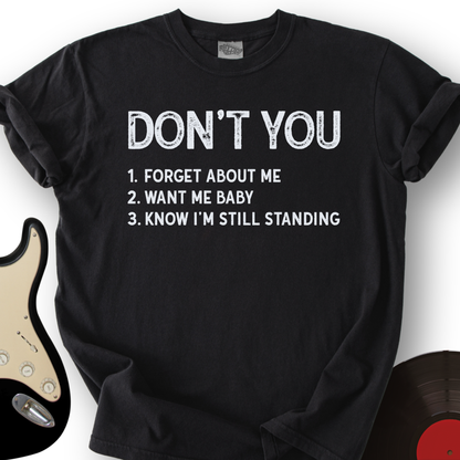 Don't You T-Shirt