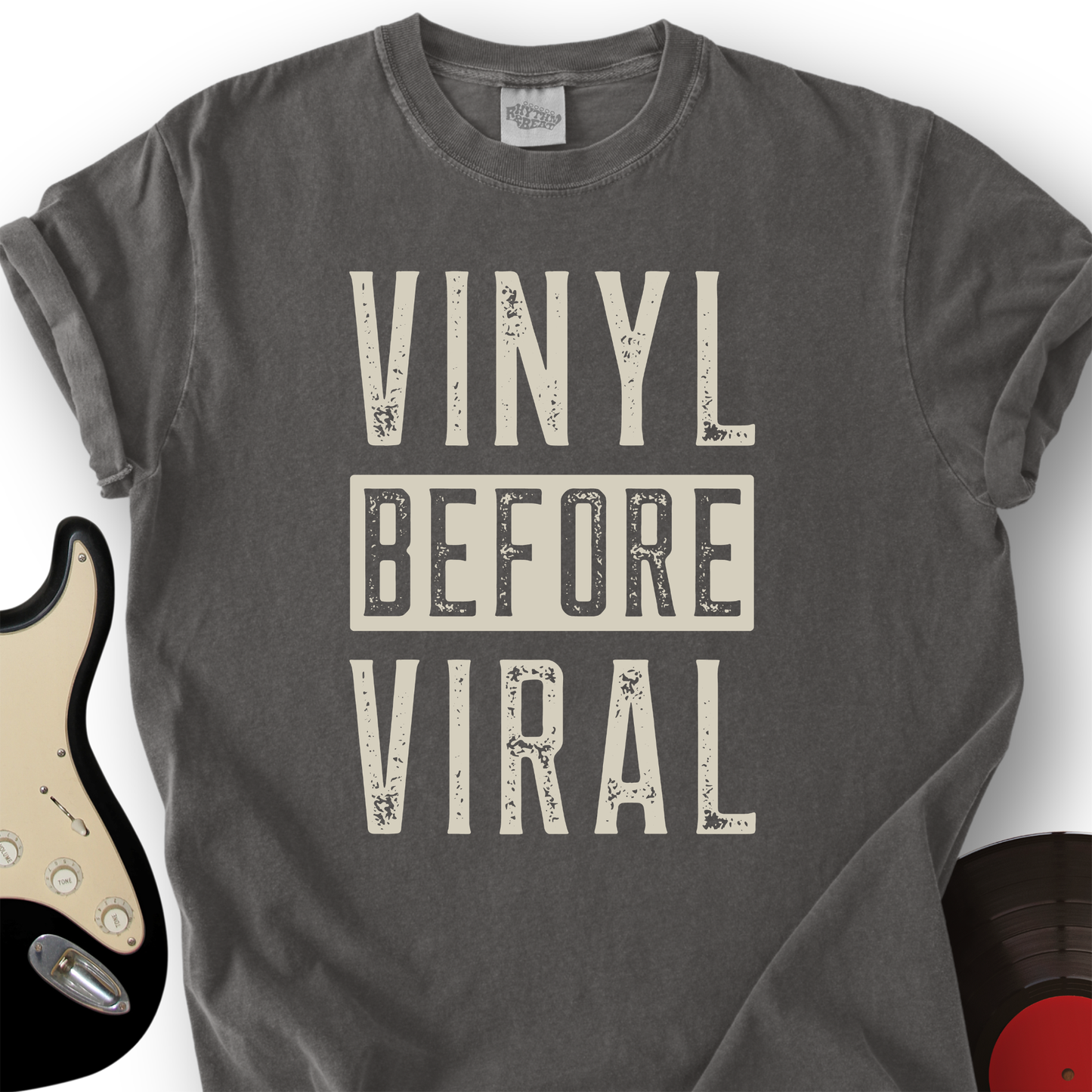 Vinyl Before Viral T-Shirt