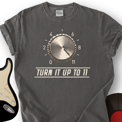 Turn It Up to Eleven T-Shirt