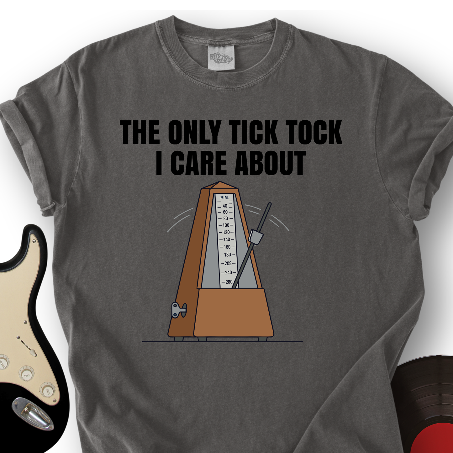 The Only Tick Tock I Care About T-Shirt