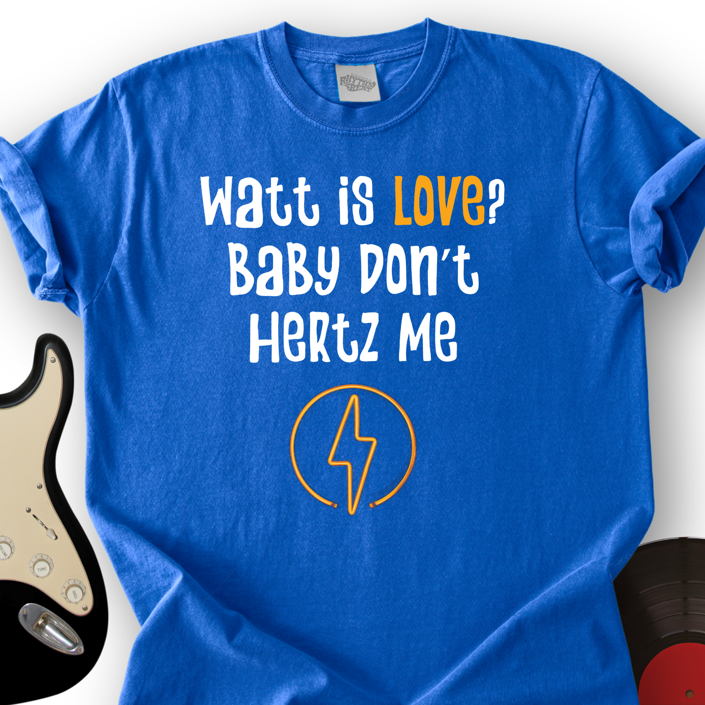 Watt is love T-Shirt