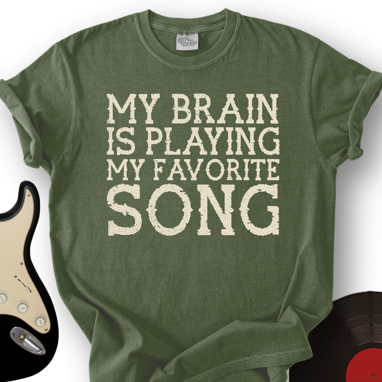 My Brain Is Playing My Favorite Song T-Shirt