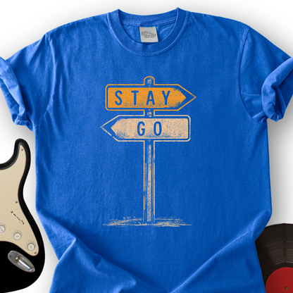 Should I Stay Or Should I Go T-Shirt