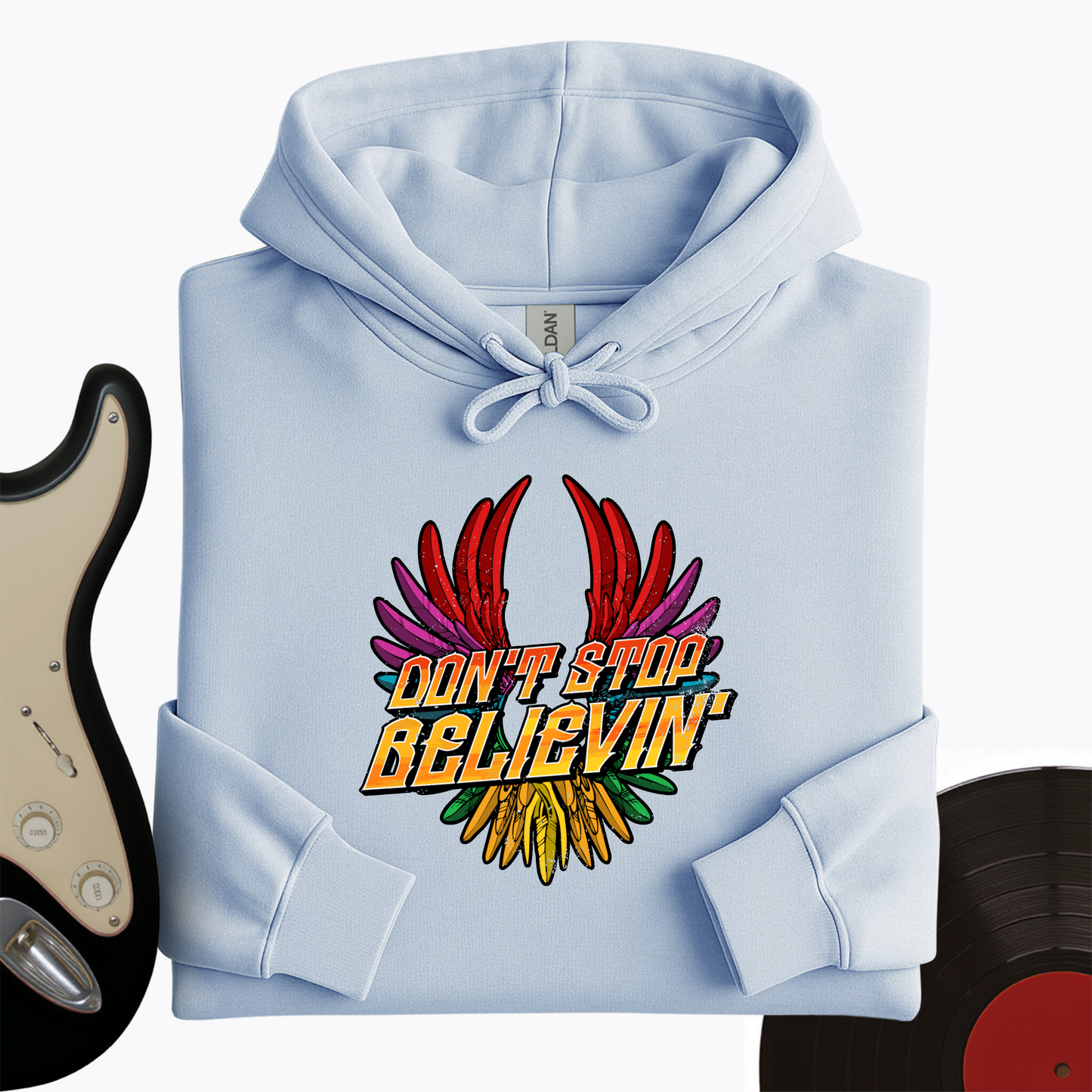 Don't Stop Believin' Hoodie