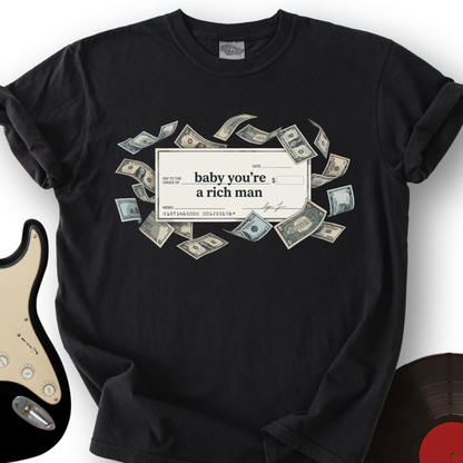 Baby You're A Rich Man T-Shirt