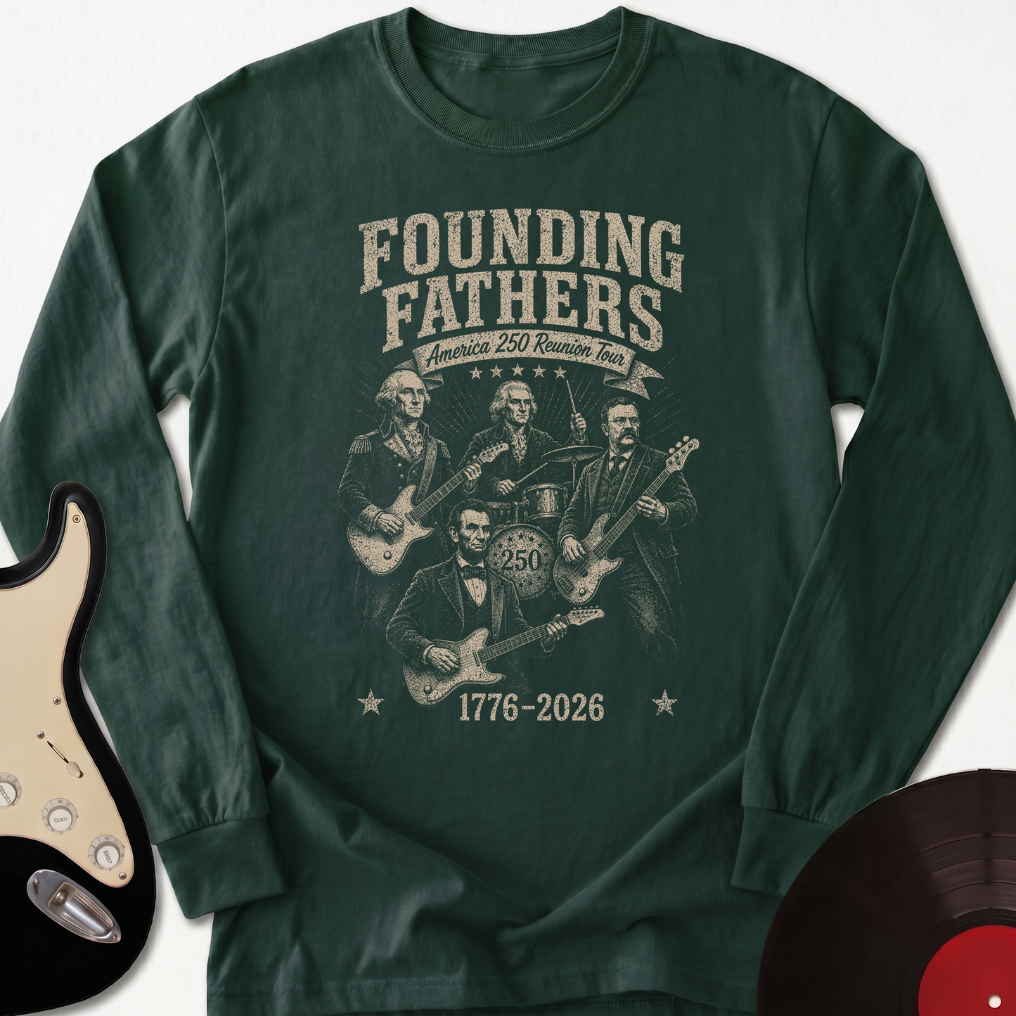 Founding Fathers 250 Long Sleeve