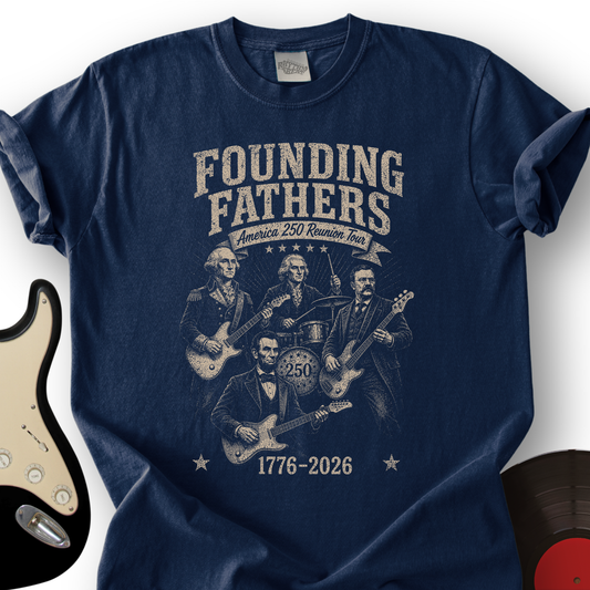 Founding Fathers 250 T-Shirt