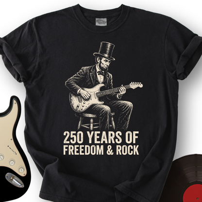 250 Years of Freedom & Rock T-Shirt