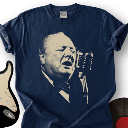 Churchill Sings The Blues T-Shirt