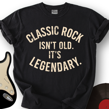 Classic Rock Isn't Old T-Shirt