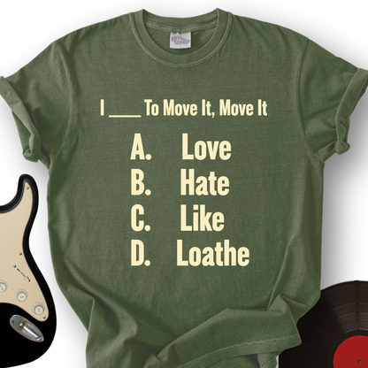 Move It To The Quiz T-Shirt