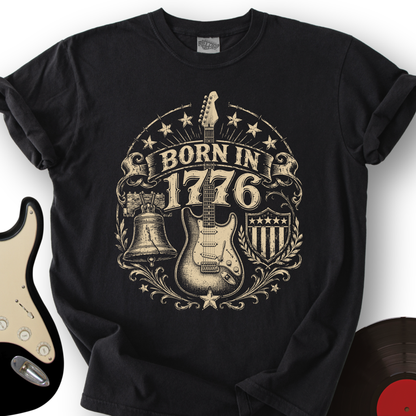 Born in 1776 T-Shirt