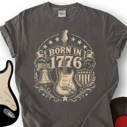 Born in 1776 T-Shirt