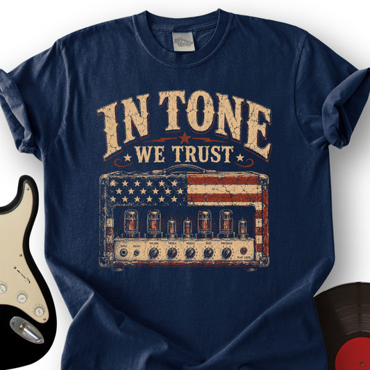 In Tone We Trust T-Shirt