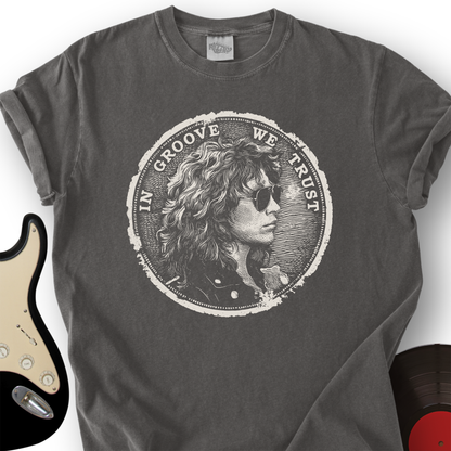 In Groove We Trust T-Shirt