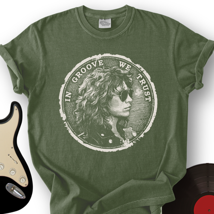 In Groove We Trust T-Shirt