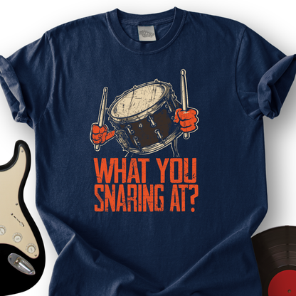 WHAT YOU SNARING AT T-Shirt