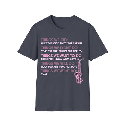 Things We Did Sax T-Shirt