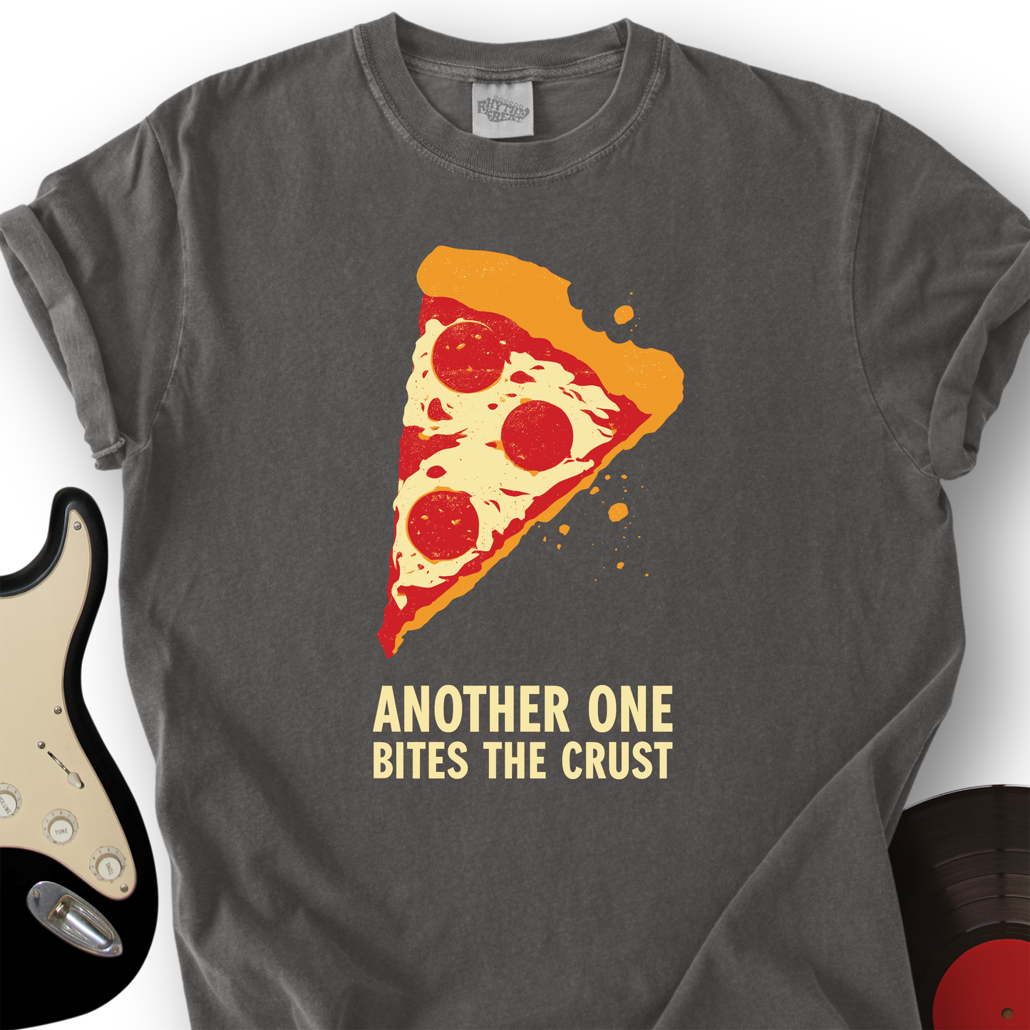 Another One Bites the Crust T-Shirt