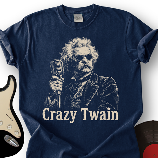 Crazy Twain T-Shirt
