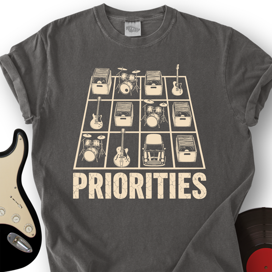Priorities T-Shirt