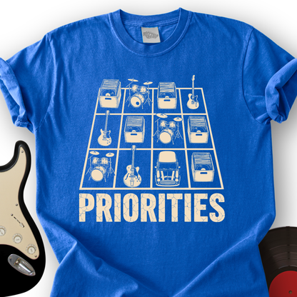 Priorities T-Shirt